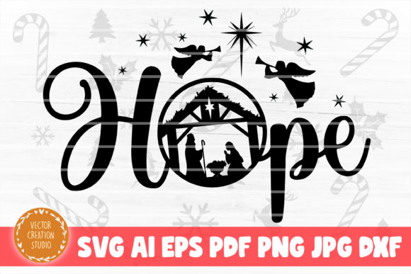 Hope Nativity Scene Christmas SVG File for Crafts